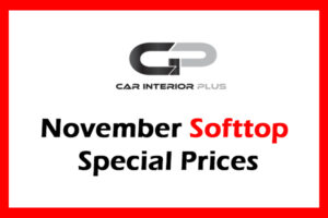 Read more about the article Softtop November Special Prices for your Convertible